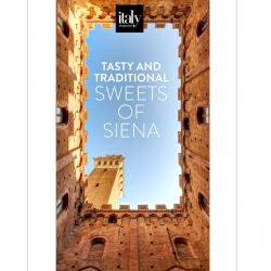 Tasty and traditional sweets of Siena