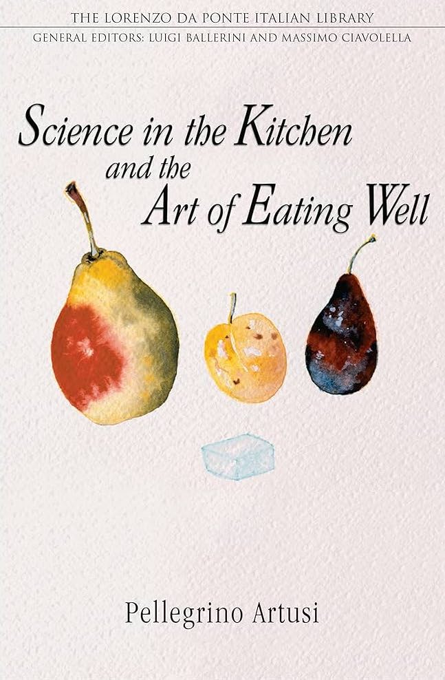 science in the kitchen and the art of eating well