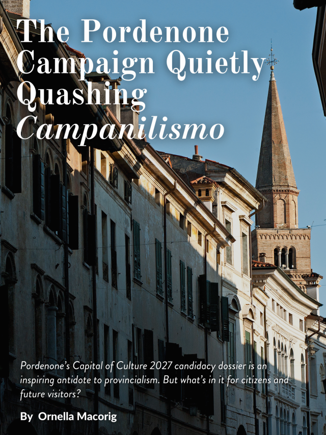 pordenone campaign quietly quashing campanilismo